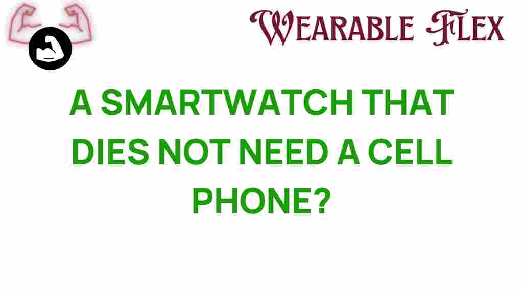 smartwatch-independent-technology