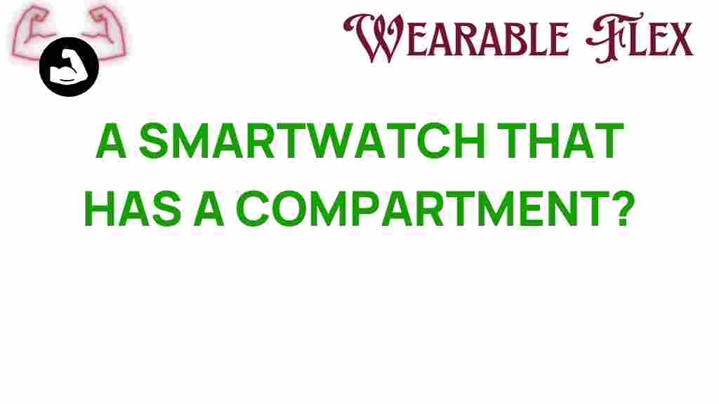 smartwatch-hidden-compartment