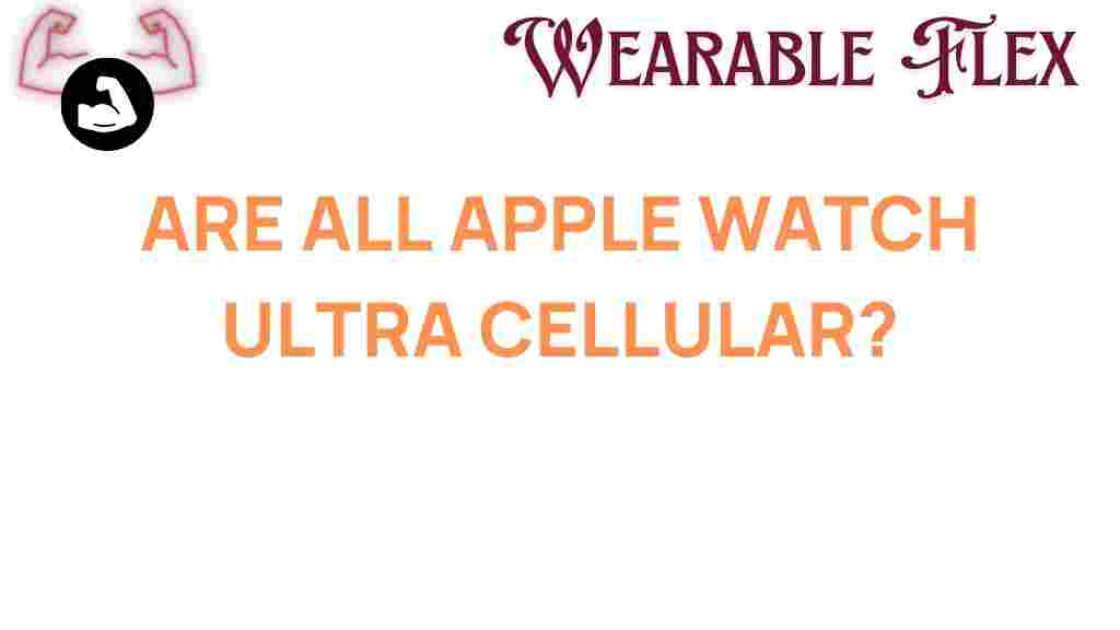 apple-watch-ultra-cellular-models