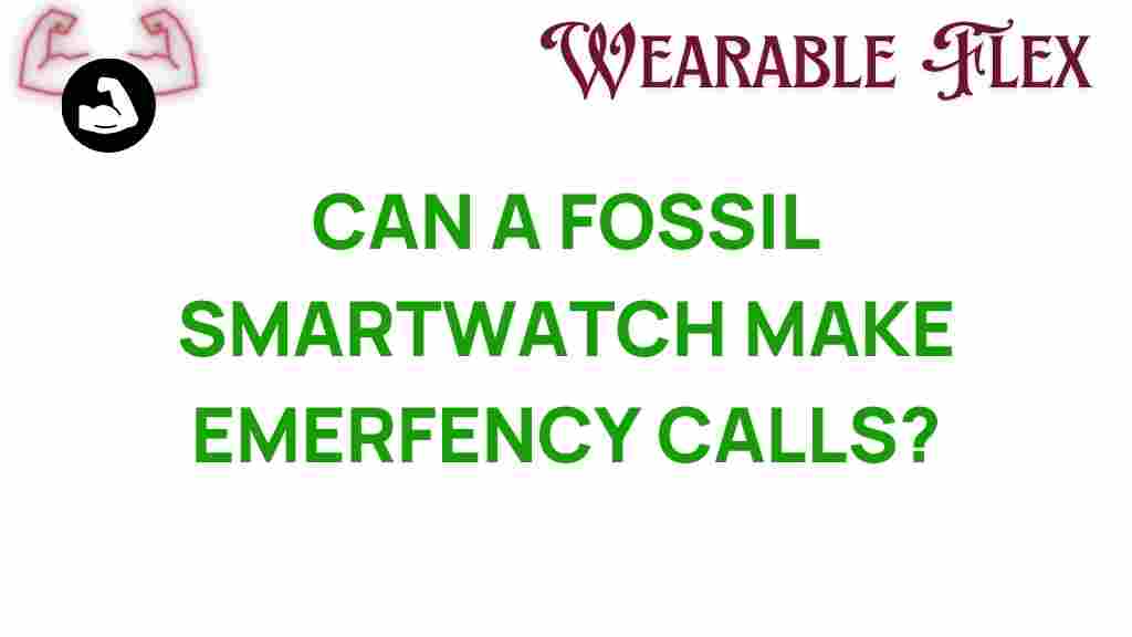 fossil-smartwatch-emergency-calls