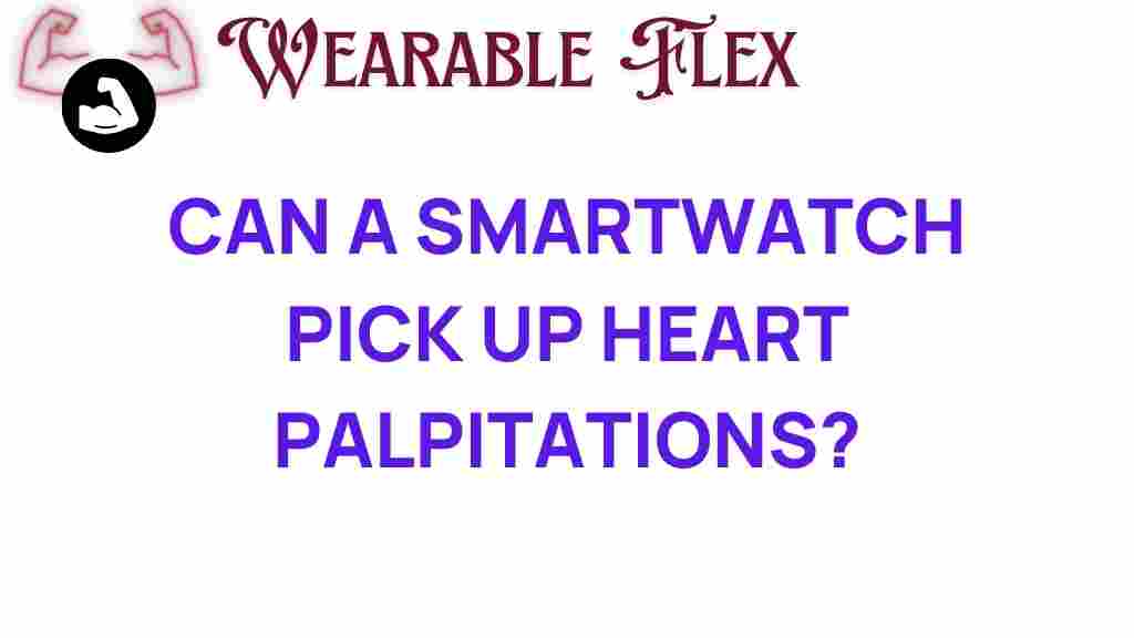 smartwatch-heart-palpitations