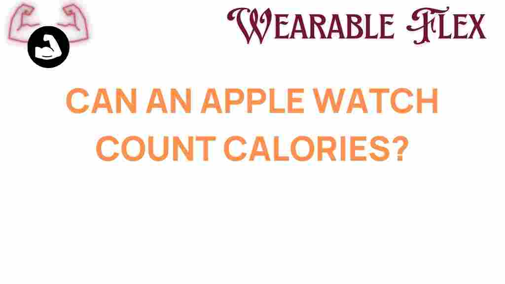 can-an-apple-watch-count-calories