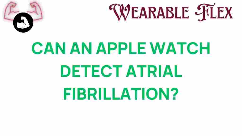 can-apple-watch-detect-atrial-fibrillation