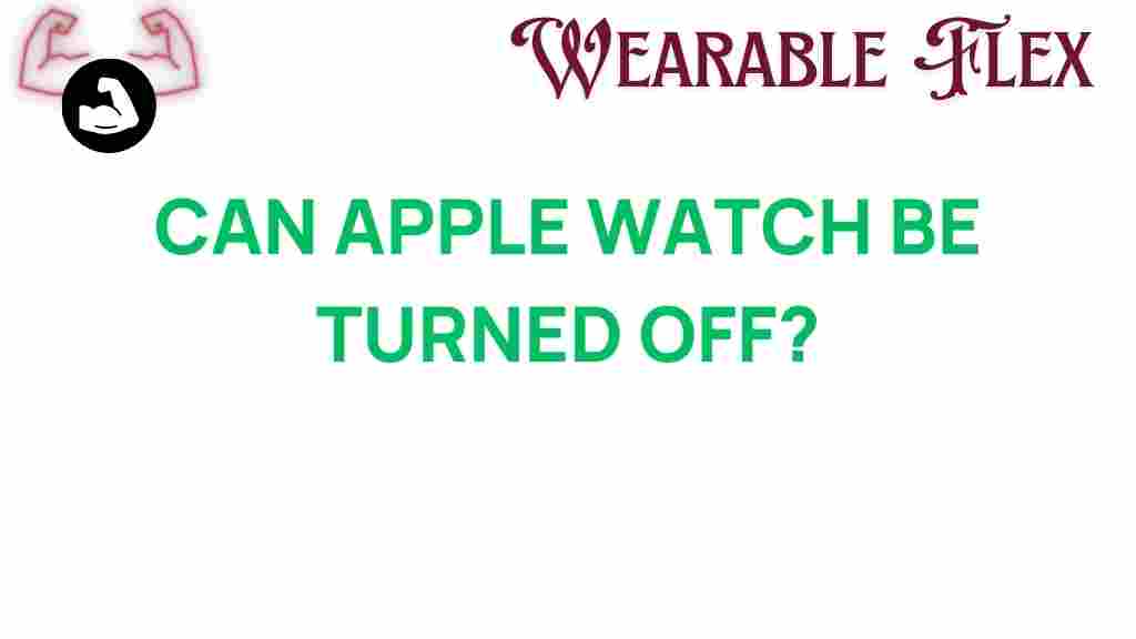 can-apple-watch-be-turned-off