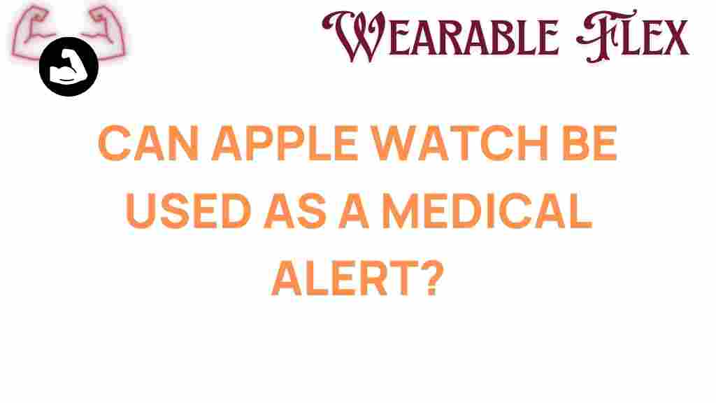 can-apple-watch-medical-alert