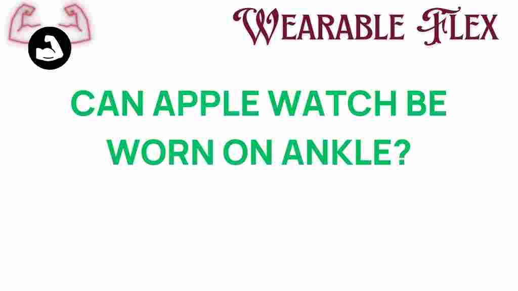 apple-watch-ankle-wear