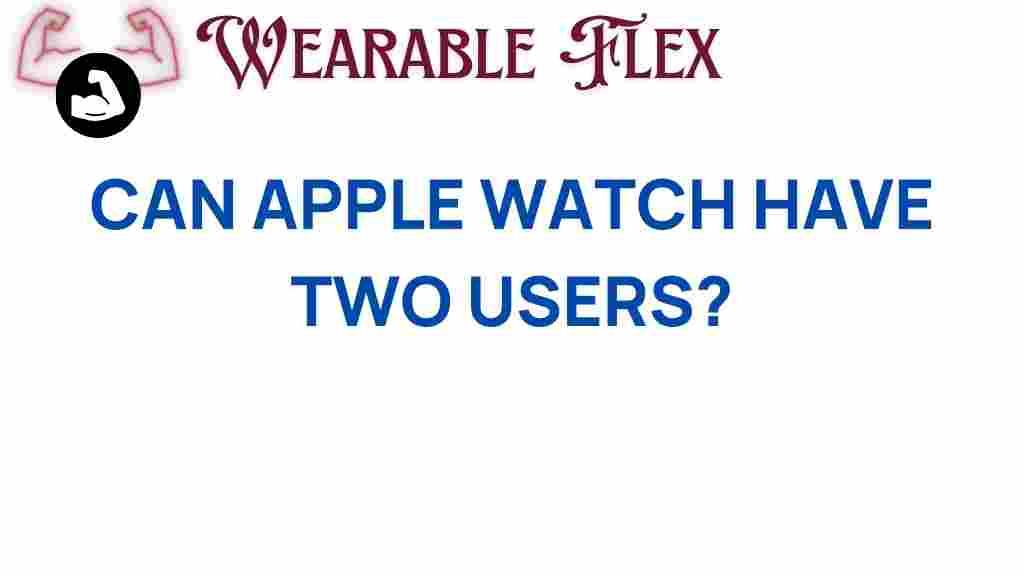 apple-watch-dual-users