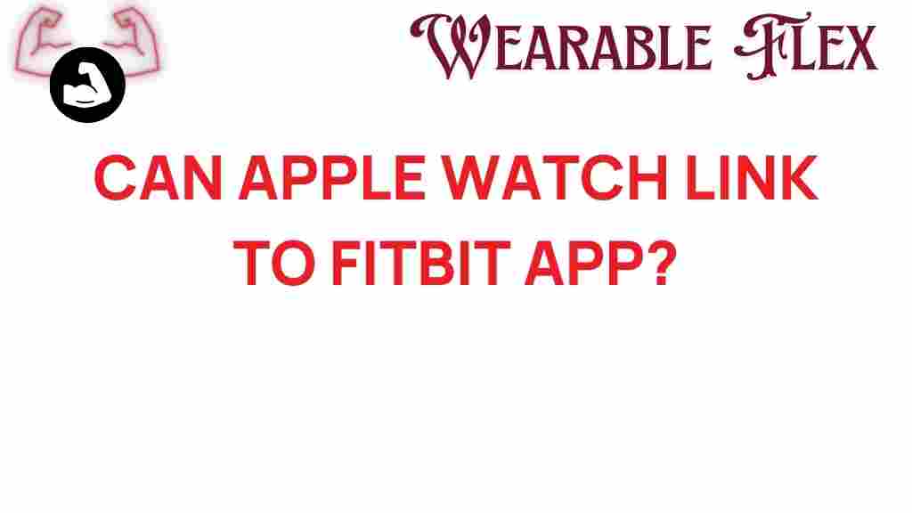 apple-watch-link-fitbit-app