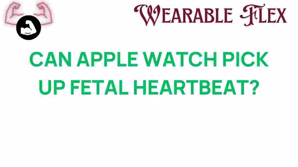 can-apple-watch-detect-fetal-heartbeat