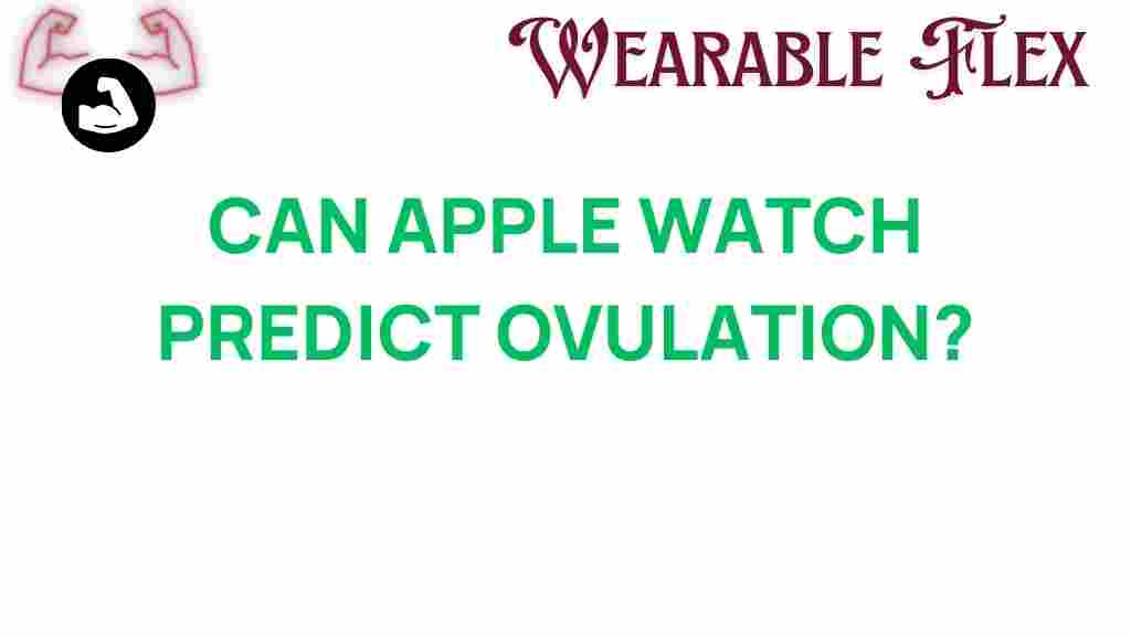 can-apple-watch-predict-ovulation