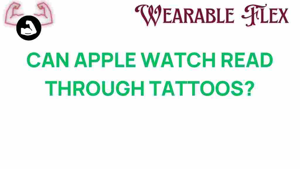 can-apple-watch-read-through-tattoos