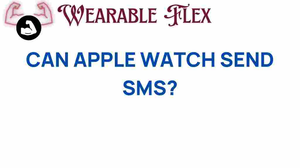 can-apple-watch-send-sms