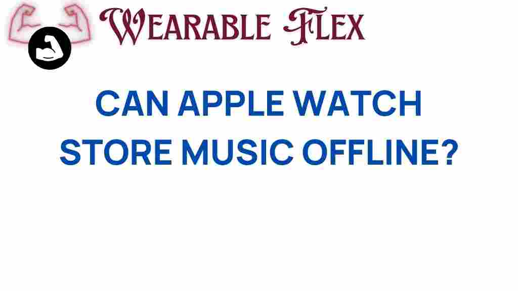apple-watch-store-music-offline