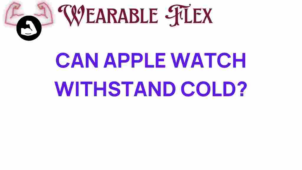 can-apple-watch-withstand-cold