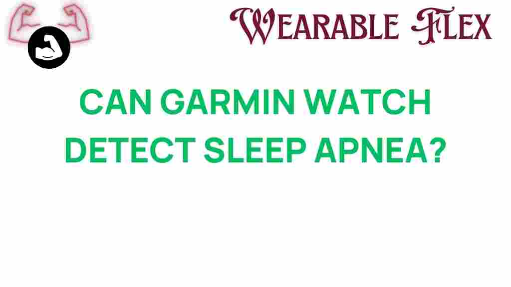 can-garmin-watch-detect-sleep-apnea