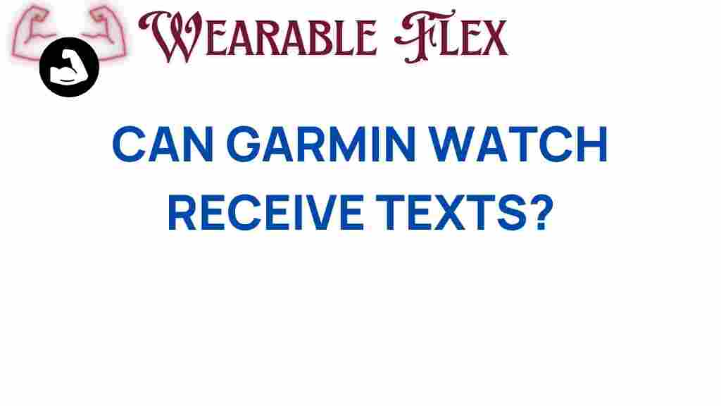 can-garmin-watch-receive-texts