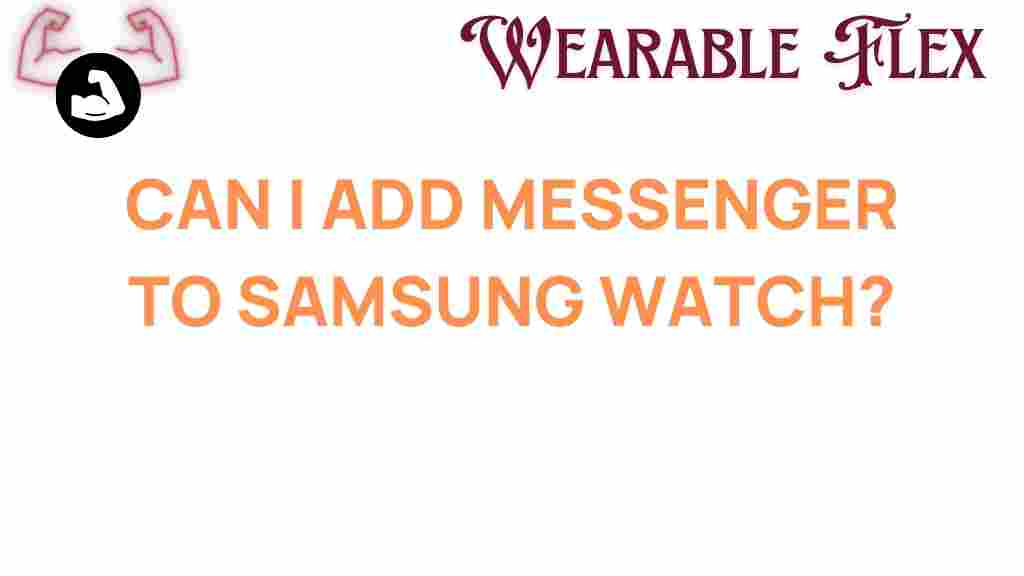 add-messenger-to-samsung-watch