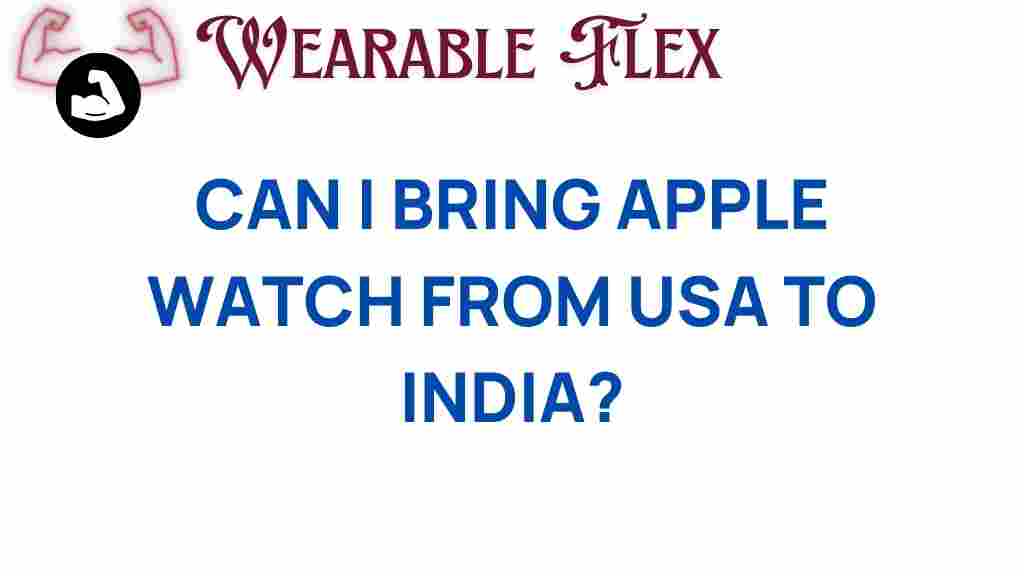bring-apple-watch-usa-india