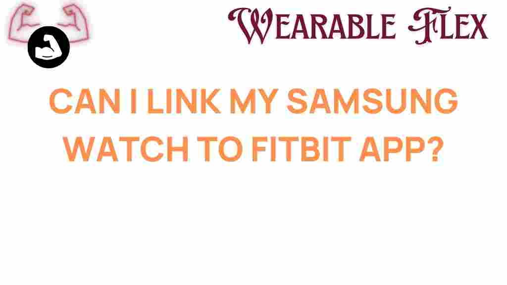 samsung-watch-link-fitbit-app
