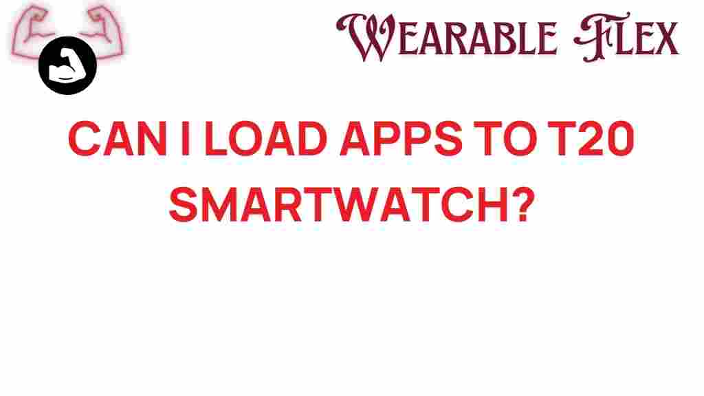 t20-smartwatch-load-apps
