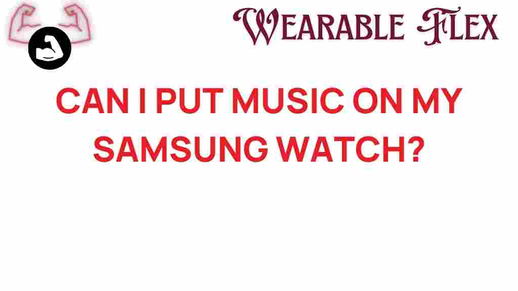music-on-samsung-watch