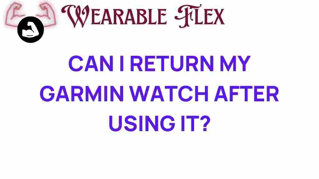 can-i-return-garmin-watch