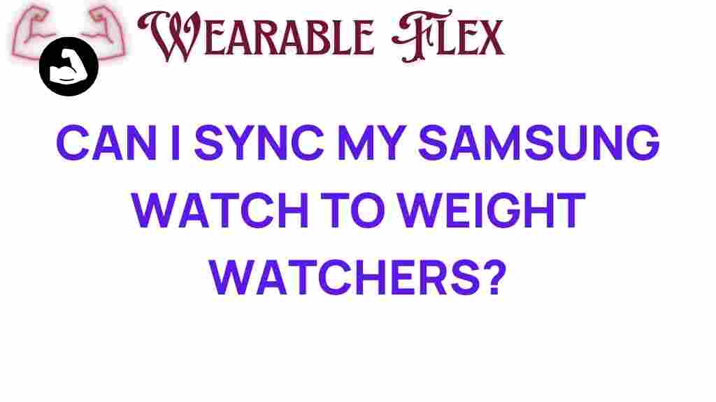 sync-samsung-watch-weight-watchers