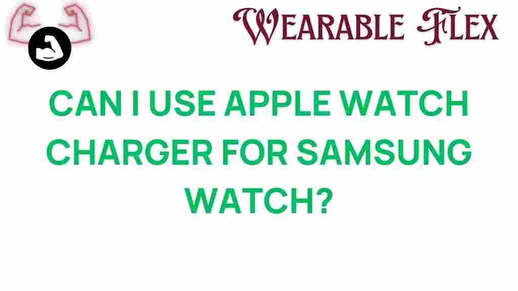 can-apple-watch-charger-samsung-watch
