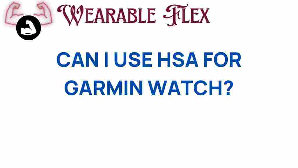 hsa-garmin-watch-purchase