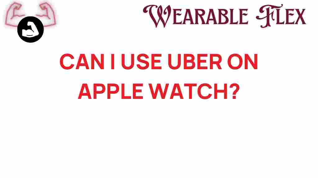 uber-apple-watch-usage