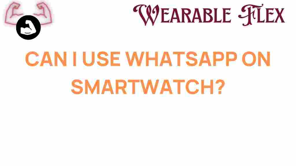 whatsapp-smartwatch-usage