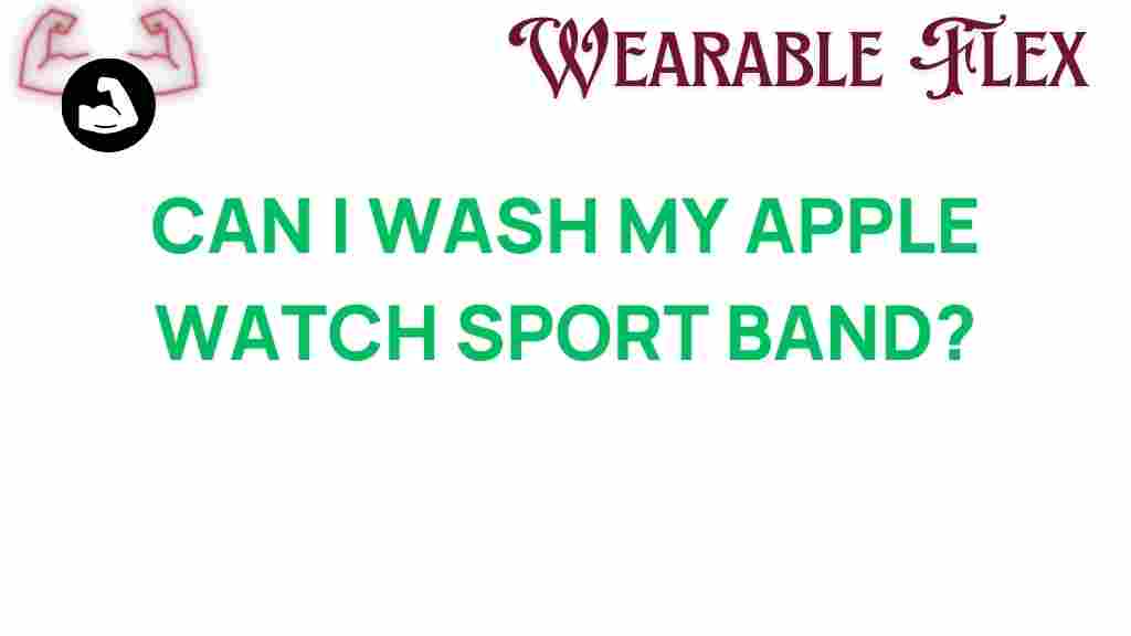 can-i-wash-my-apple-watch-sport-band