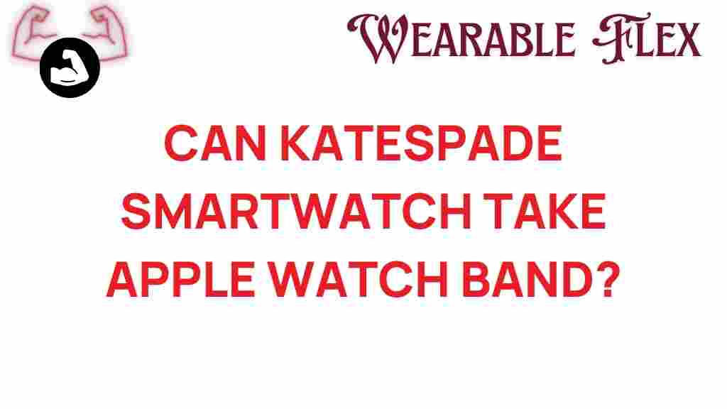 can-katespade-smartwatch-fit-apple-watch-bands