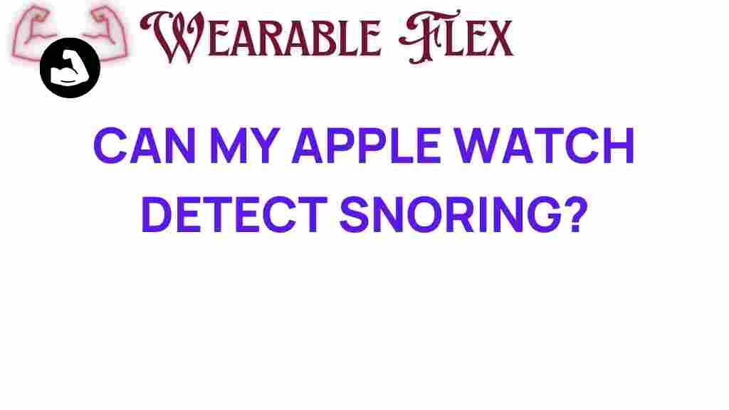 can-your-apple-watch-detect-snoring