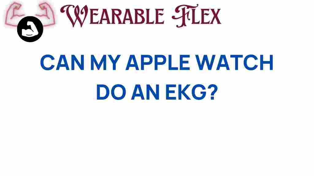 can-my-apple-watch-ekg