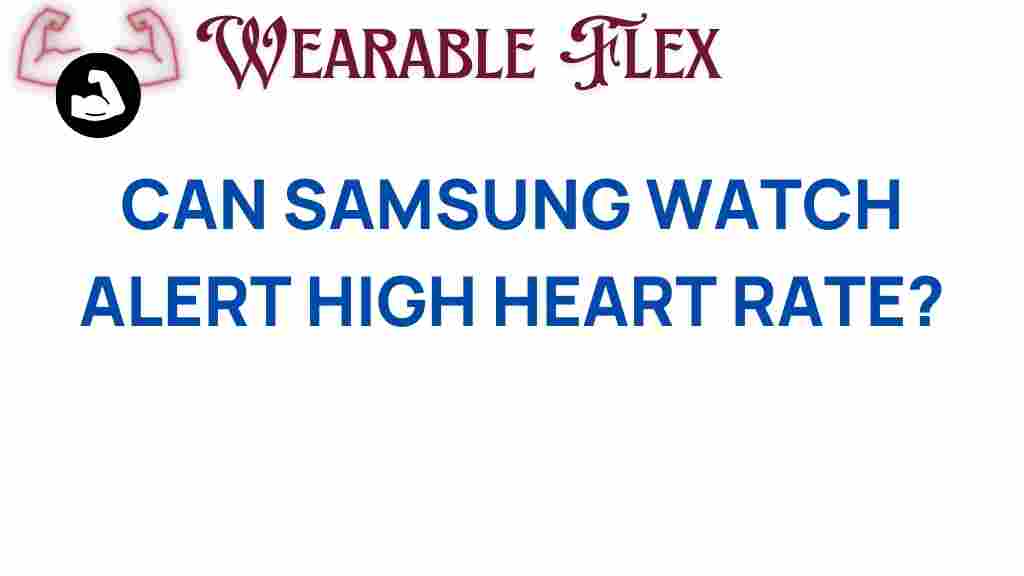 samsung-watch-alert-high-heart-rate