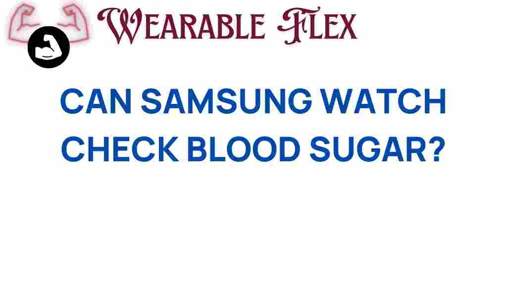 can-samsung-watch-check-blood-sugar