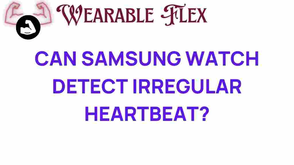 samsung-watch-irregular-heartbeat