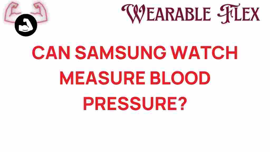 can-samsung-watch-measure-blood-pressure