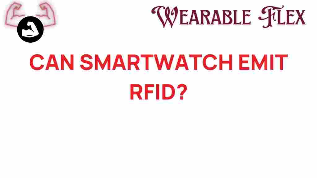 can-smartwatches-emit-rfid