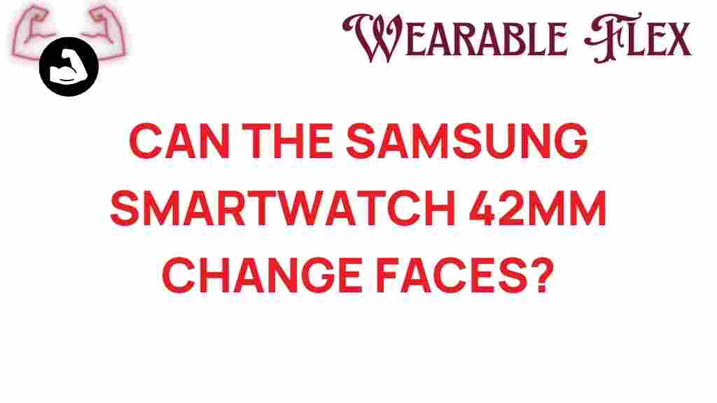 samsung-smartwatch-42mm-change-faces