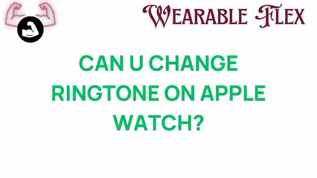 change-ringtone-on-apple-watch