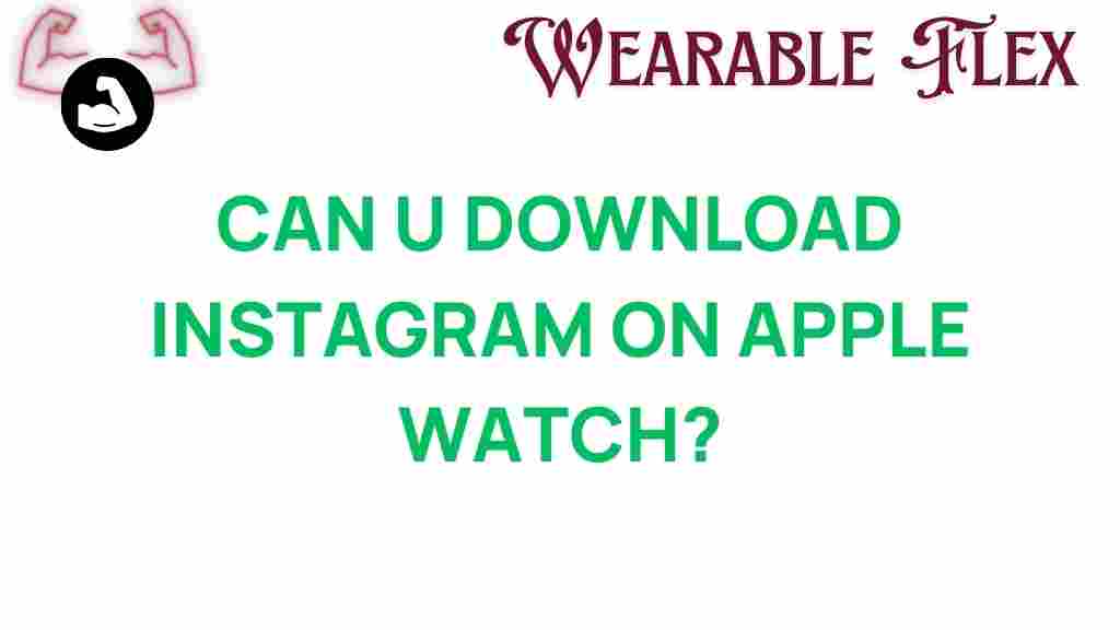 can-you-download-instagram-on-apple-watch
