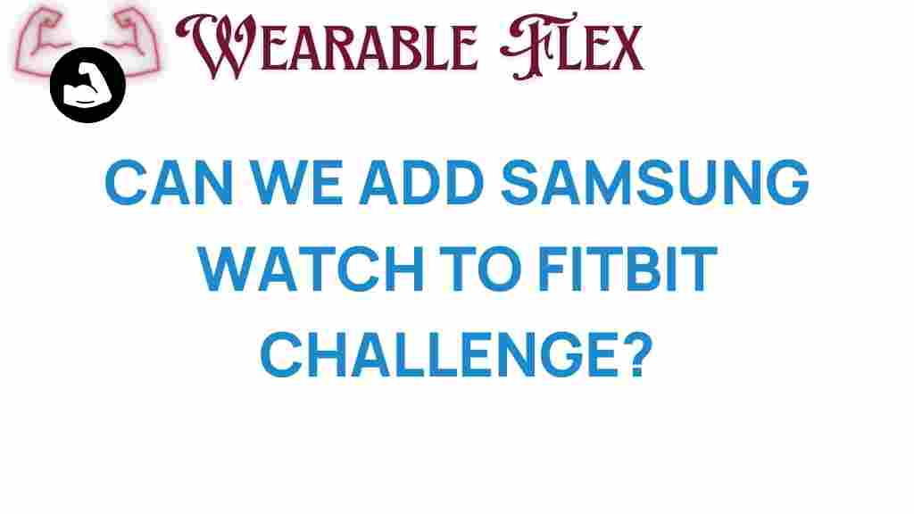 samsung-watch-fitbit-challenge