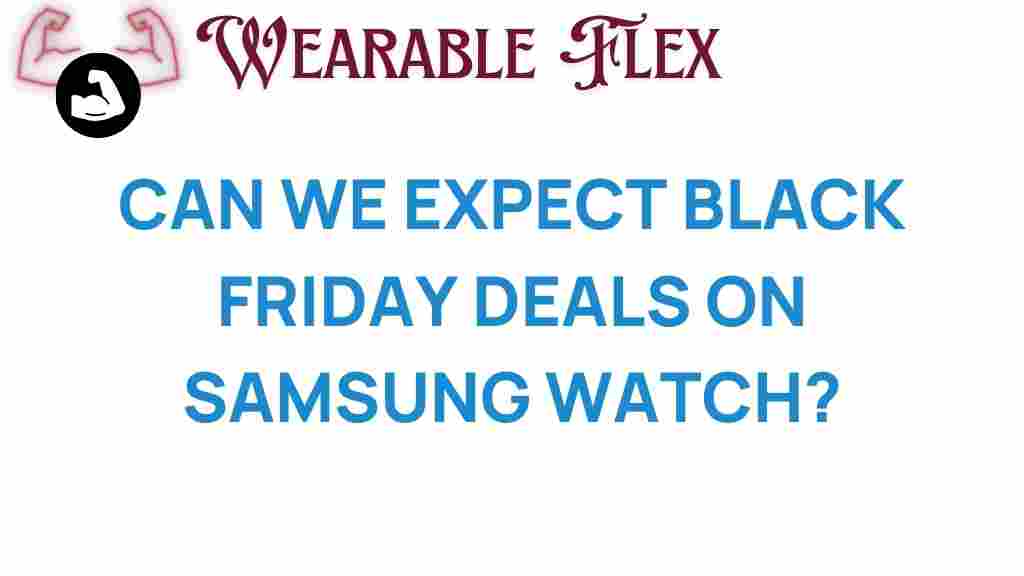 black-friday-deals-samsung-watch