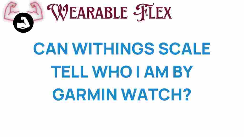 withings-scale-garmin-watch