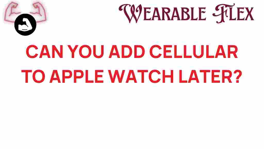 apple-watch-add-cellular-later
