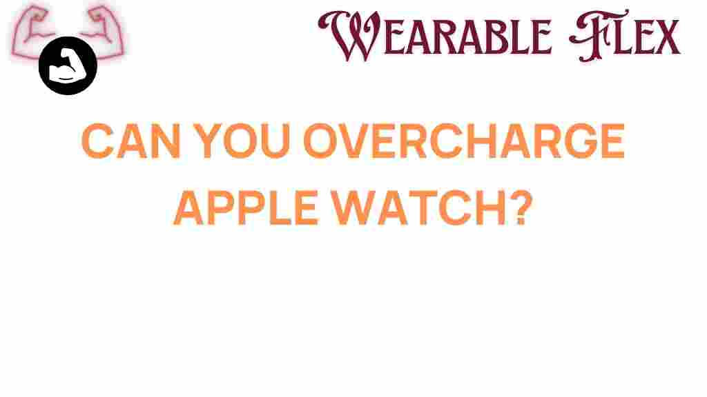 can-you-overcharge-apple-watch