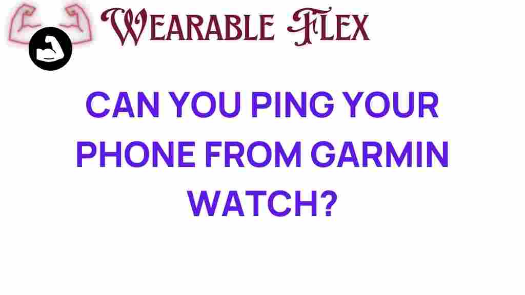 garmin-watch-ping-phone