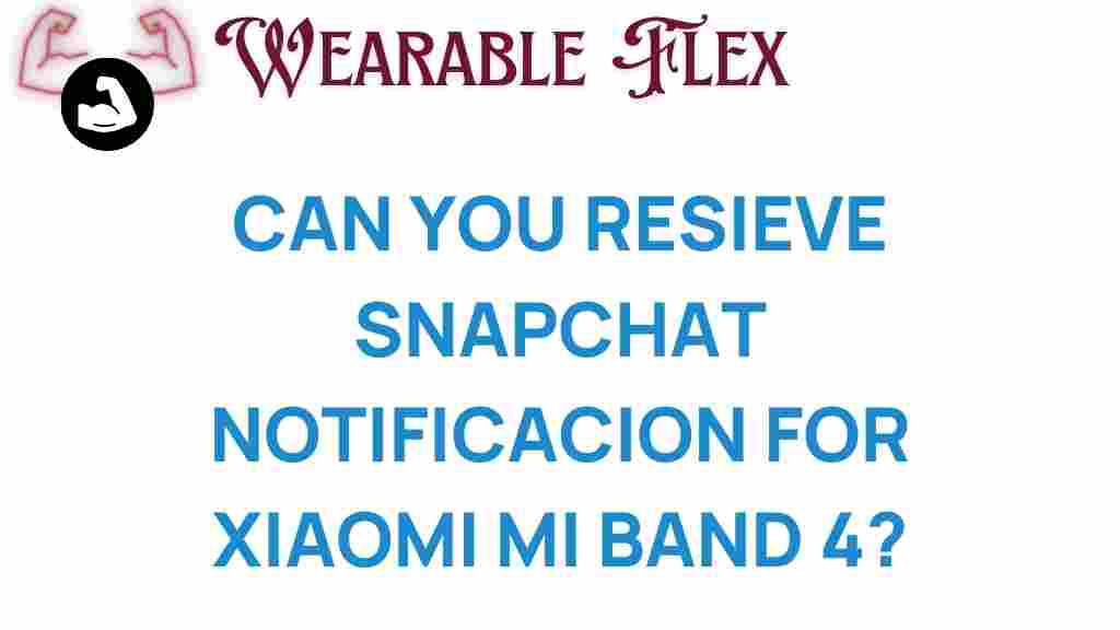 xiaomi-mi-band-4-snapchat-notifications